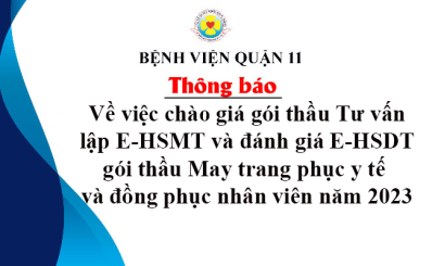 Thông báo về việc chào giá gói thầu Tư vấn lập E-HSMT và đánh giá E-HSDT gói thầu May trang phục y tế và đồng phục nhân viên năm 2023
